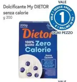 Famila Dolcificante My DIETOR senza calorie offerta