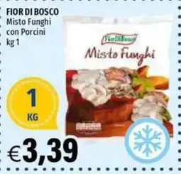 Hurrà Fior di Bosco Misto Funghi con Porcini offerta