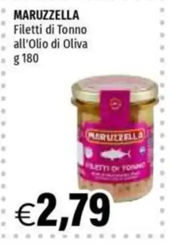 Maruzzella Filetti di Tonno all'Olio di Oliva