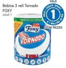 Famila Bobina 3 veli Tornado Foxy offerta
