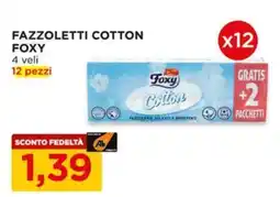 Alì Supermercati Fazzoletti cotton Foxy offerta