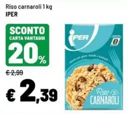 Iper La Grande Riso carnaroli Iper offerta