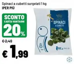 Iper La Grande Spinaci a cubetti Iper più offerta