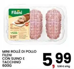 Interspar Mini rollè di pollo Fileni con suino e tacchino offerta