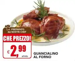 Il Gigante Guancialino al forno offerta