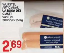 Crai WursteL Artigianali La Rosa dei Gusti offerta