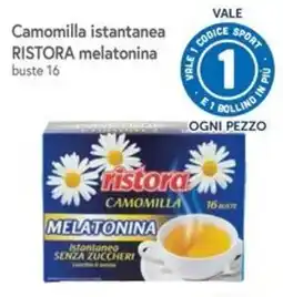 Famila Ristora camomilla istantanea melatonina offerta