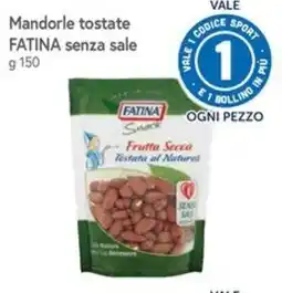 Famila Mandorle tostate FATINA senza sale offerta