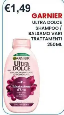 Caramico Garnier Ultra Dolce Shampoo / Balsamo Vari Trattamenti offerta