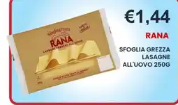 Caramico Sfoglia grezza lasagne all'uovo Rana offerta