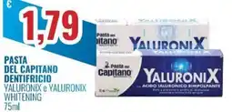 Paladini Otello Supermercato Pasta del Capitano dentifricio Yaluronix e Yaluronix whitening offerta