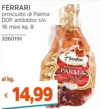 Ferrari prosciutto di Parma