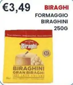 Caramico Formaggio Biraghini offerta