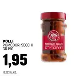 Emporio Amato Polli pomodori secchi offerta