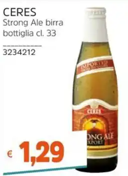 Stop&Shop Ceres Strong Ale birra offerta