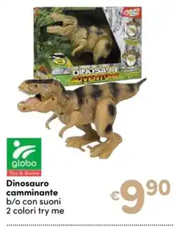 B di Bimbi Dinosaurio camminante globa offerta