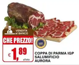 Il Gigante Coppa di Parma IGP Salumificio Aurora offerta