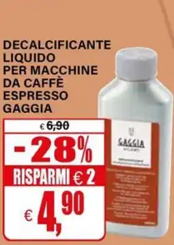 Il Gigante Decalcificante liquido per macchine da caffè espresso Gaggia offerta