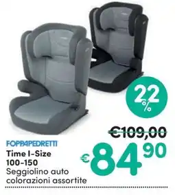 Ideal Bimbo Foppapedretti Time I-Size offerta