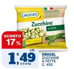 Il Punto Sigma Orogel zucchine a fette offerta