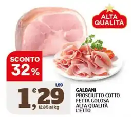 Il Punto Sigma Galbani Prosciutto Cotto offerta