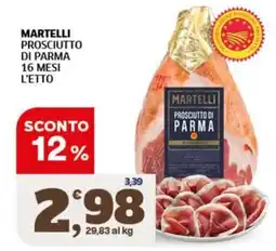 Il Punto Sigma Martelli Prosciutto di Parma offerta