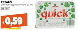 Stop&Shop Quick formaggio spalmabile prealpi offerta