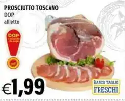 Hurrà Prosciutto Toscano DOP offerta