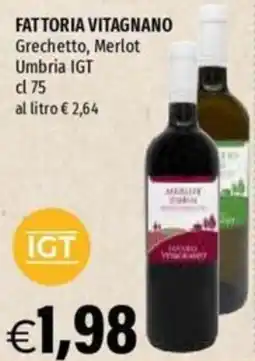 Hurrà Fattoria Vitagnano Grechetto, Merlot offerta