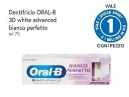 Famila Dentifricio ORAL-B 3D white advanced bianco perfetto offerta