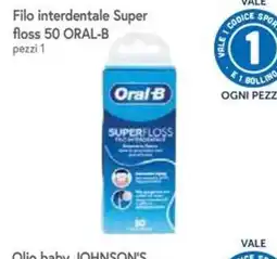 Famila Filo interdentale Super floss ORAL-B offerta
