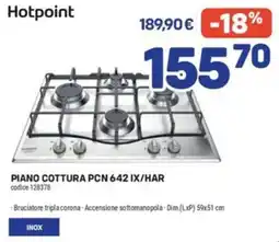 FreeShop Hotpoint Piano cottura PCN 642 IX/HAR offerta