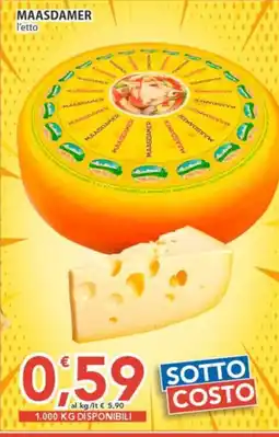 Sidis Maasdamer l'etto offerta