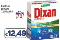 Sidis Fustone Dixan offerta