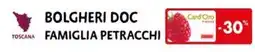Cadoro Bolgheri Doc Famiglia Petracchi offerta