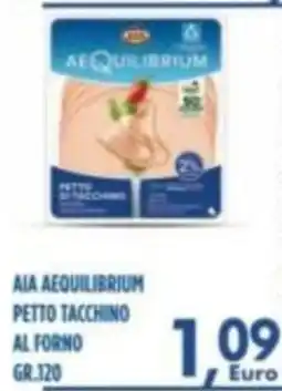 Orizzonte Supermercati Aia Aequilibrium petto tacchino al forno offerta