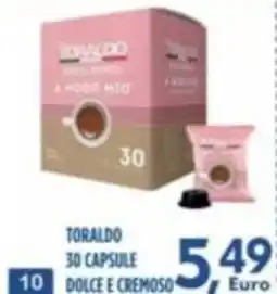 Orizzonte Supermercati Toraldo capsule dolce e cremoso offerta