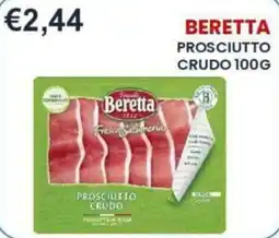 Caramico Beretta Prosciutto Crudo offerta