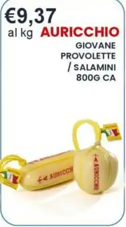 Caramico Giovane provolette / salamini Auricchio offerta