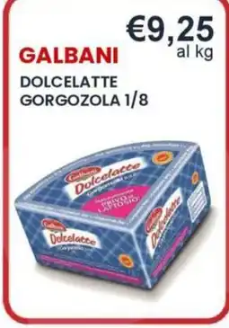 Caramico Galbani Dolcelatte Gorgozola offerta