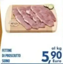 Orizzonte Supermercati Fettine di prosciutto suino offerta