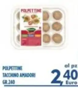 Orizzonte Supermercati Polpette tacchino amadori offerta