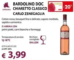 Cadoro Bardolino Doc Chiaretto Classico Carlo Zenegaglia offerta