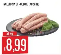 Sisa Salsiccia di pollo e tacchino offerta