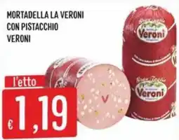 Sisa Mortadella la Veroni con pistacchio Veroni offerta