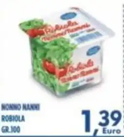 Orizzonte Supermercati Robiola Nonno Nanni offerta