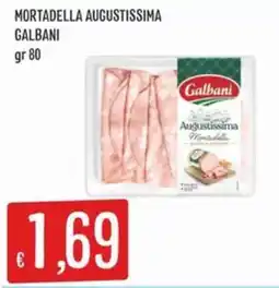 Sisa Mortadella Augustissima Galbani offerta