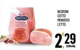 Vibian Negroni cotto Monvero offerta
