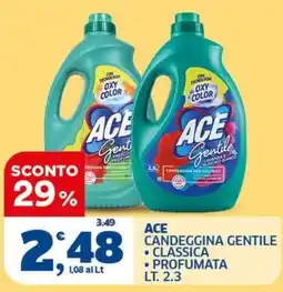 Il Punto Sigma Ace candeggina gentile offerta