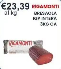 Caramico Rigamonti bresaola IGP intera offerta